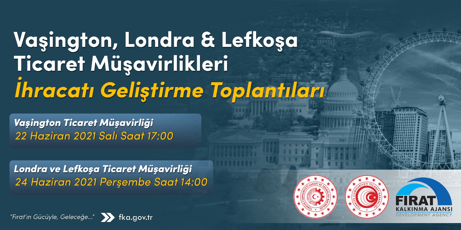 Washington, Londra ve Lefkoşa Ticaret Müşavirlikleri İhracatı Geliştirme Toplantısı